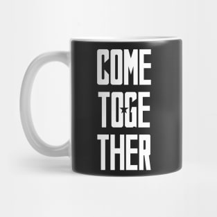 Come Together Mug